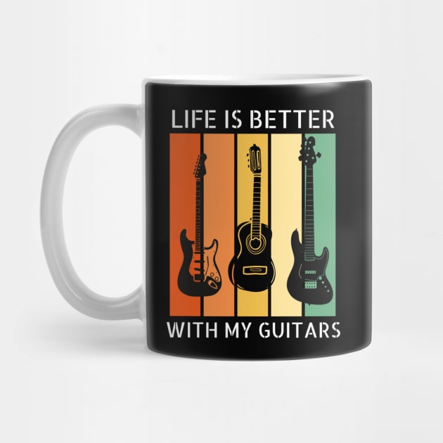 Life is Better with my Guitars by CreoTibi
